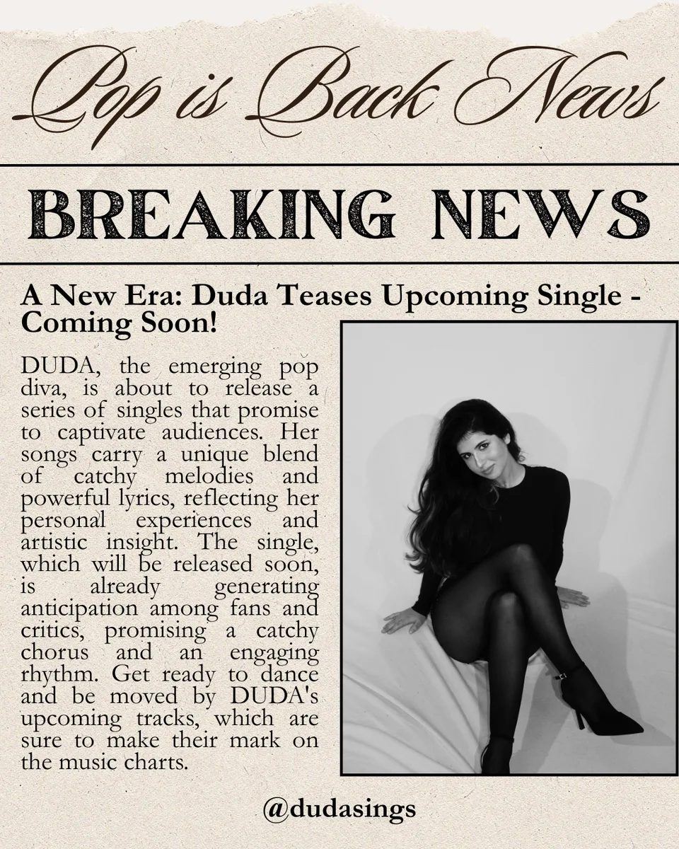 Custom tabloid newspaper design — 'Pop is Back News: A New Era, Duda Teases Upcoming Single'